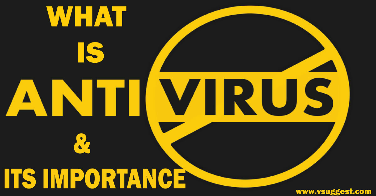 What Is Antivirus